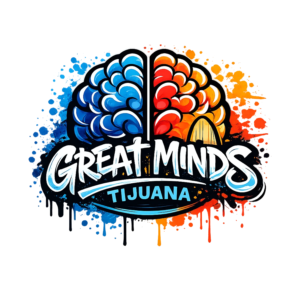 Great Minds Tijuana